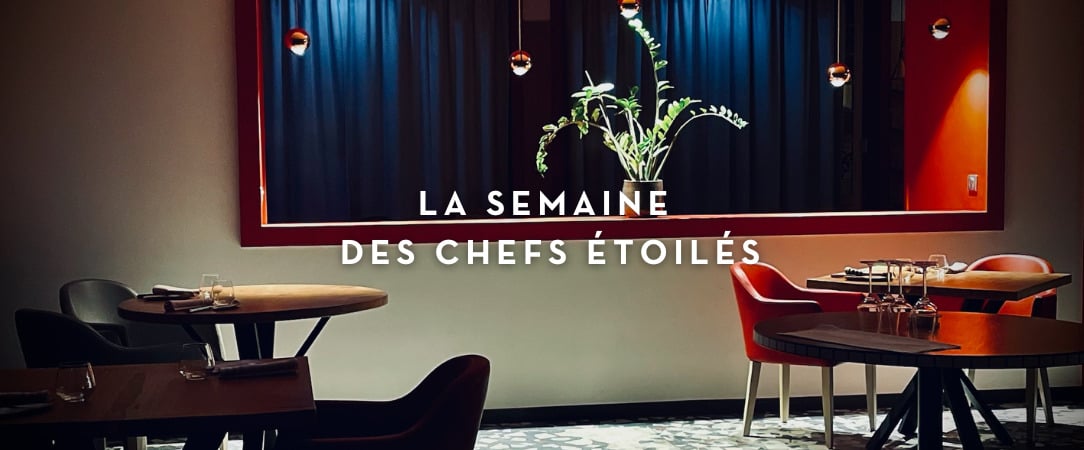 Hôtel Berria ★★★★ - La semaine des Chefs étoilés : les Chefs Bonnal et Montceau vous invitent ! - Pays Basque, France