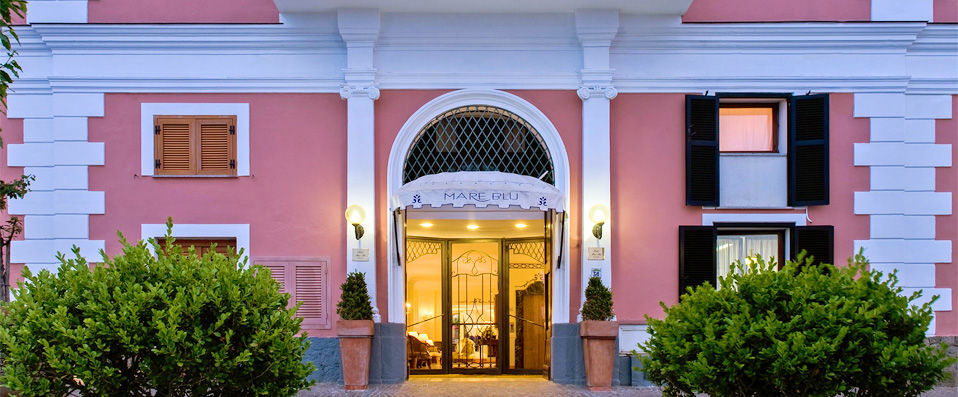 Hotel Mare Blu Terme ★★★★★ - An Italian island paradise to chase your blues away. - Ischia, Italy