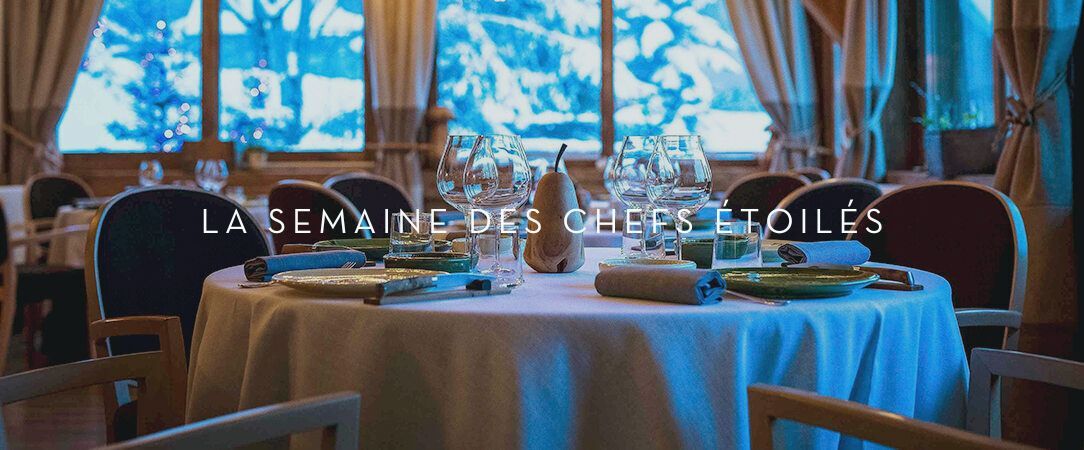Hôtel La Bouitte ★★★★★ - La semaine des Chefs étoilés : les Chefs René et Maxime Meilleur vous invitent ! - Rhône-Alpes, France