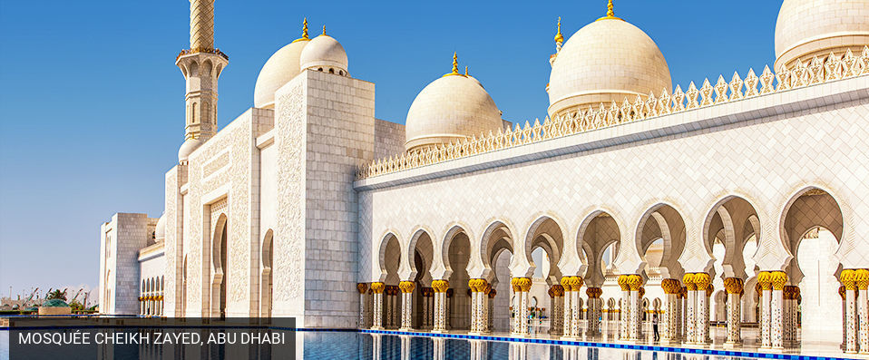 Combiné Dubaï - Abu Dhabi en hôtels 5 étoiles - Le grand luxe pendant 6 à 12 nuits dans des hôtels prestigieux de Dubaï & Abu Dhabi. - Émirats arabes unis